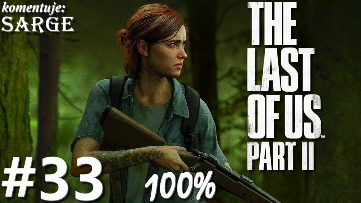 Zagrajmy w The Last of Us Part 2 PL (100%) odc. 33 – Magazyn
