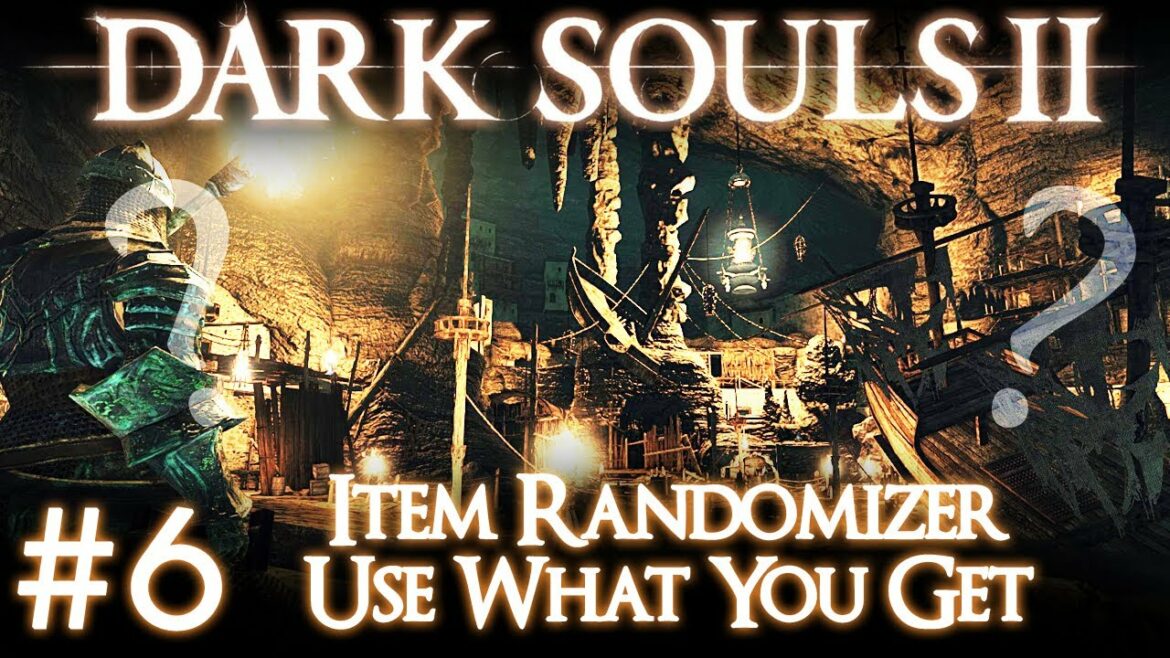 Dark Souls 2 | Use What You Get + Item Randomizer #6