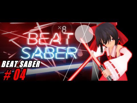 【ゆっくり実況】ビートを刻むんだよ!あくしろよ! #4【Beat Saber】