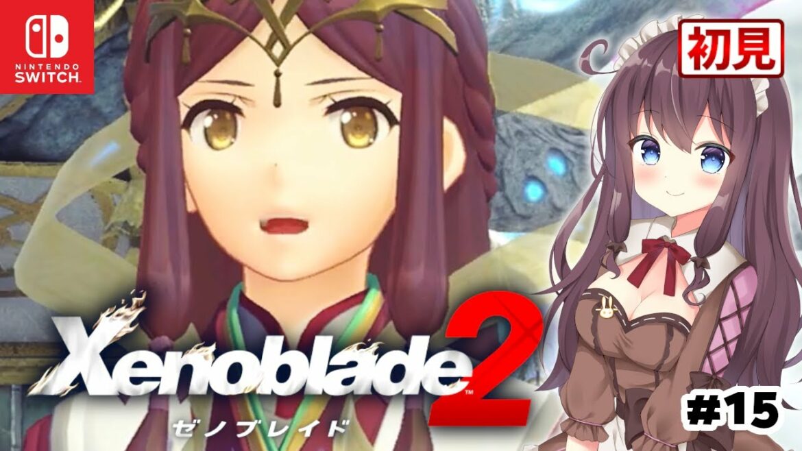 【ゼノブレイド2】ボス3連戦のテンペランティアはシンとファンが!初見プレイ #15【女性実況/Vtuber】