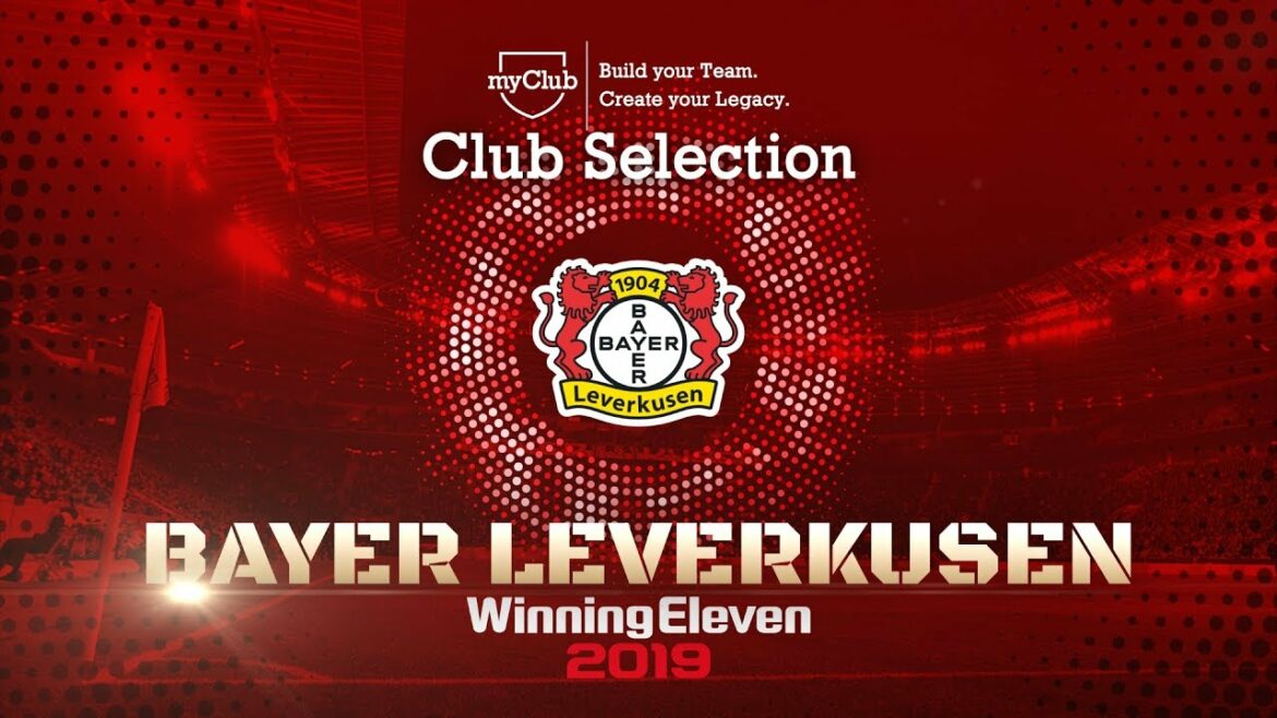 【公式】ウイニングイレブン 2019 / クラブセレクション“注目選手”(バイヤー レヴァークーゼン)