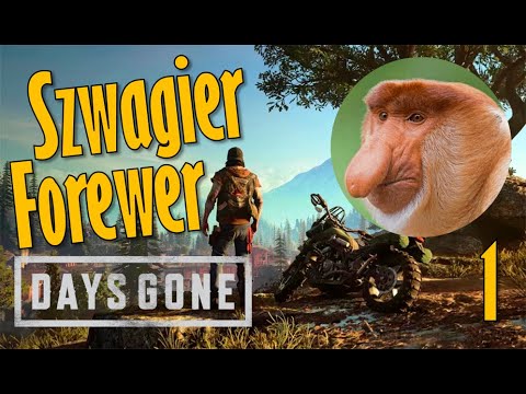 Days Gone 1(G) Szwagier forewer
