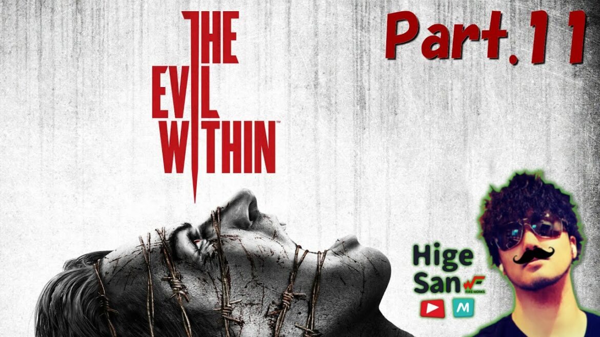 『サイコブレイク』part. 11✨高画質✨