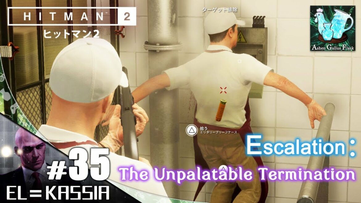 #35【Escalation】"受け入れがたい結末" レベル1~3「ヒットマン2」【アクション / PS4 Pro】