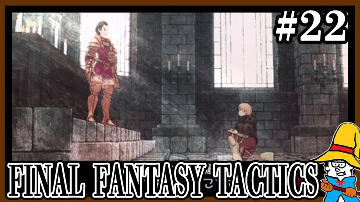 【FFT獅子戦争】#22.「彼女のためなら…この命…」(自治都市ベルべニア ~ ゼルテニア城城内 ~ 町外れの教会)