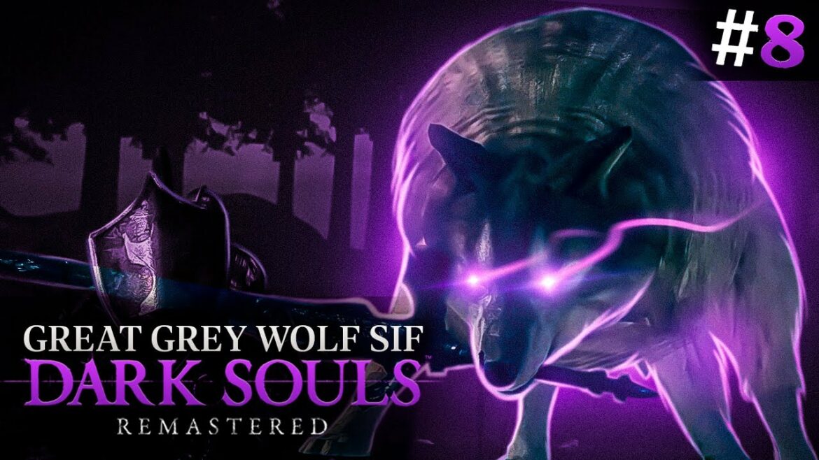 DARK SOULS REMASTERED | DETONADO PLATINA | GRANDE LOBO SIF #08 | PT BR