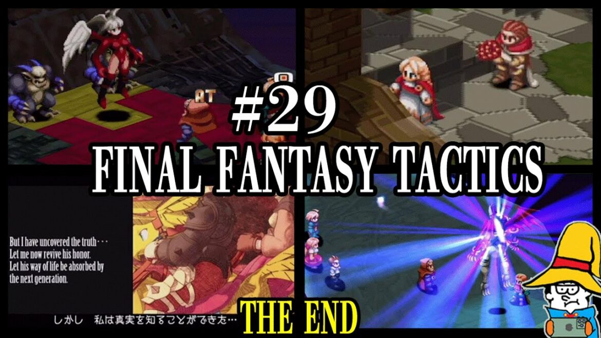 【FFT獅子戦争】#29. 「…ラムザ、お前は何を手に入れた?」(終)