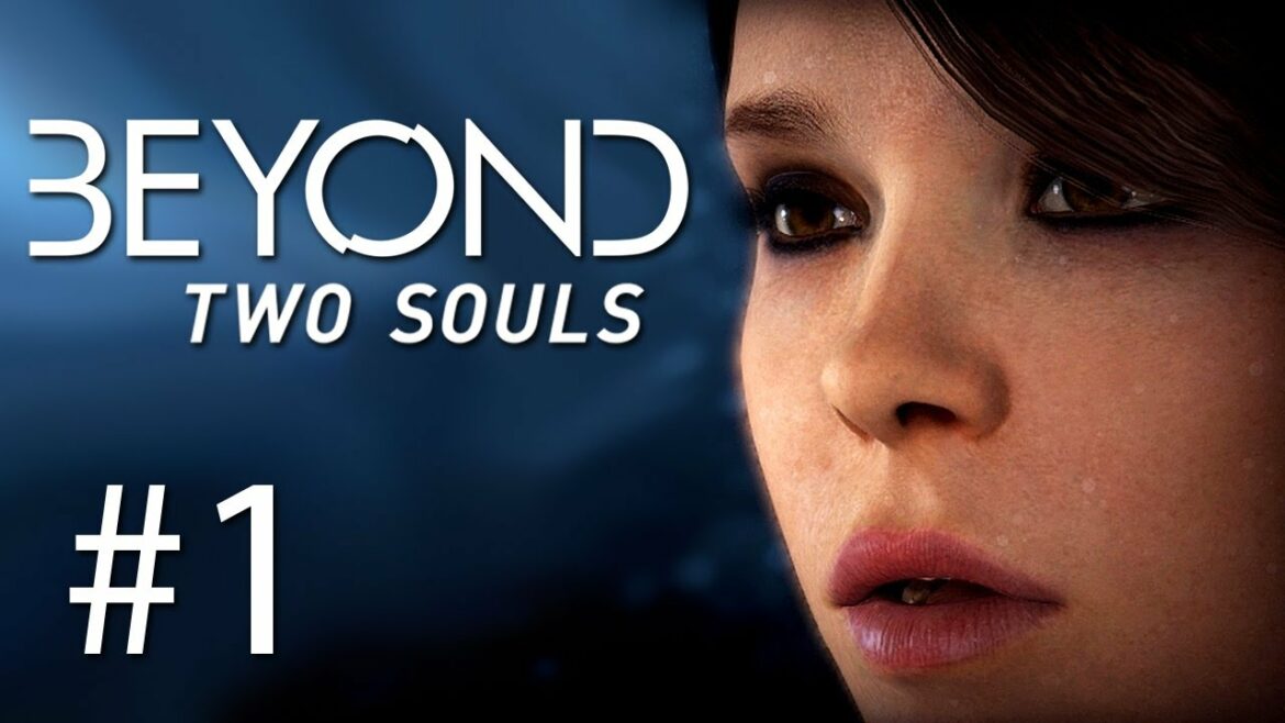Beyond: Two Souls Gameplay #1 – Let's Play Beyond Two Souls German