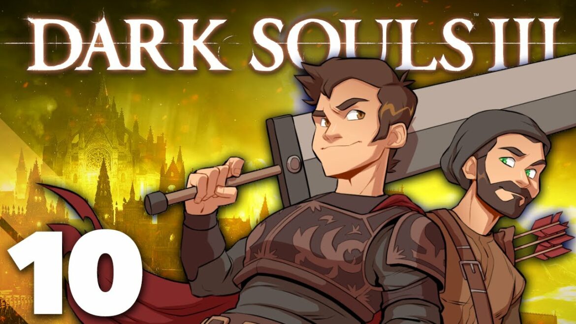 Dark Souls III Co-Op! – #10 – Done With Skeletons