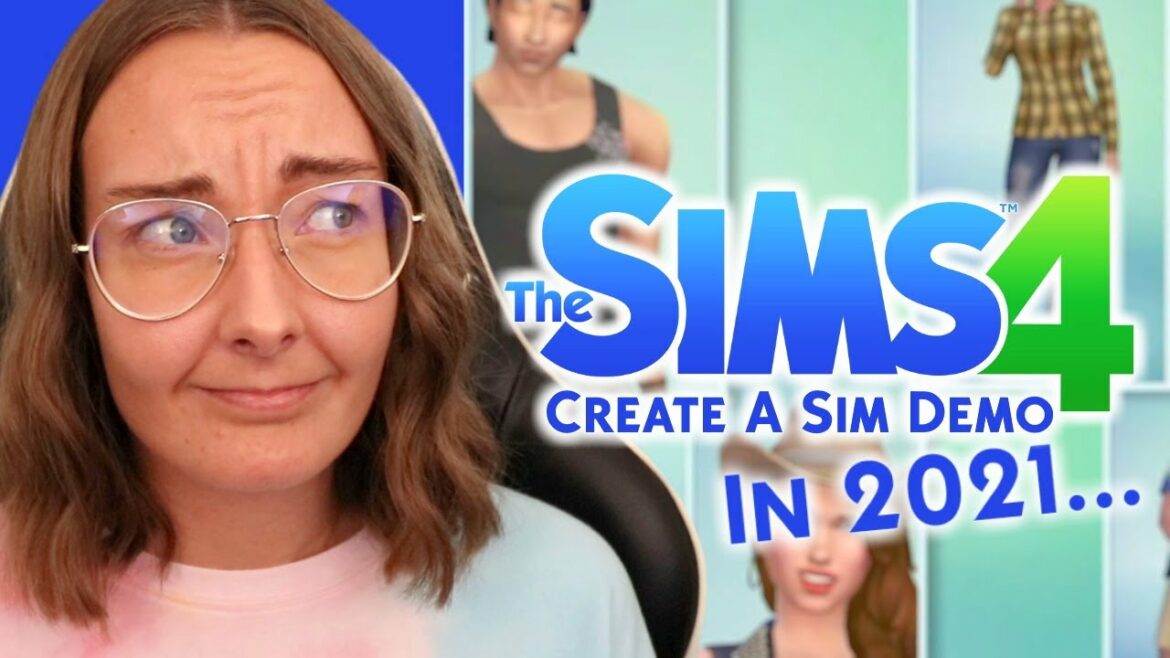 I tried to play the sims 4 CAS demo in 2021…