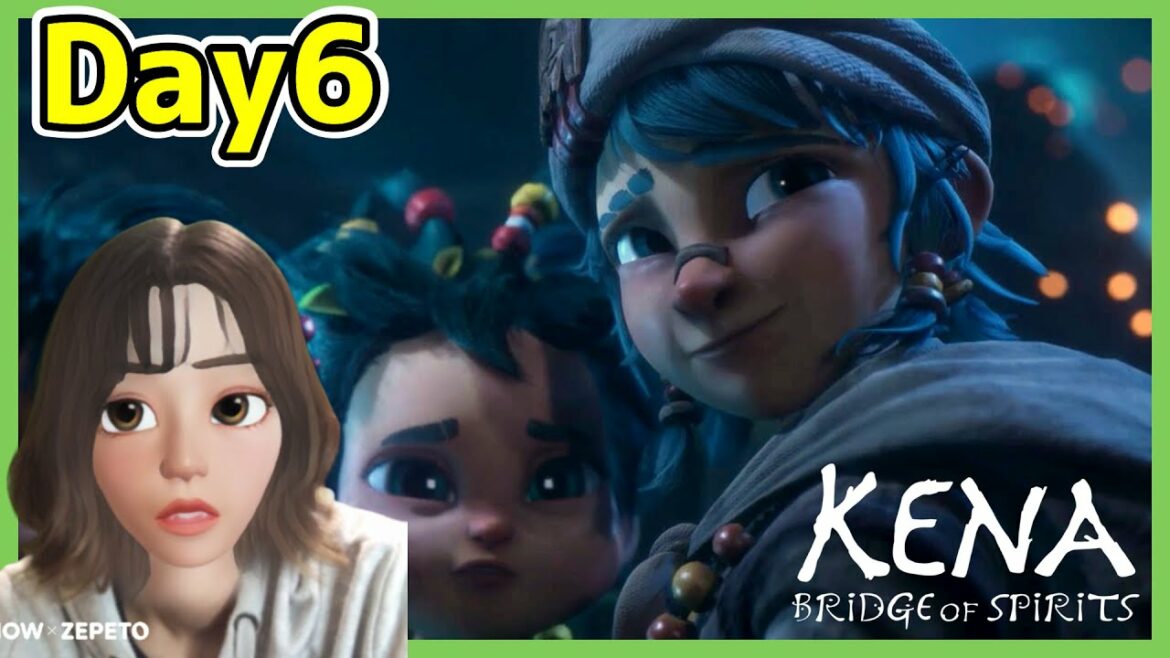 【KENA女性実況】Day6 さようなら。彷徨うスピリットたち。【初見プレイ】【ケーナ: 精霊の橋/Kena: Bridge of Spirits】