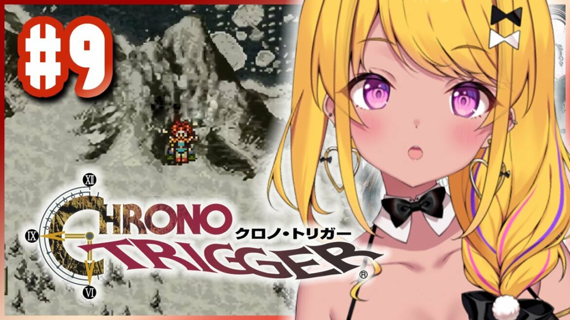 【クロノ・トリガー/Chrono Trigger】完全初見プレイ⑨