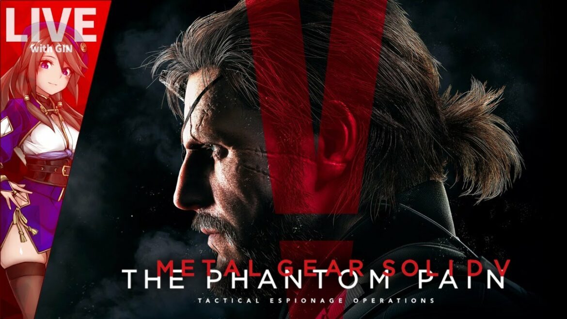 #8【LIVE】メタルギアソリッドV ファントムペイン 完全初見実況プレイ【MGSV:TPP】