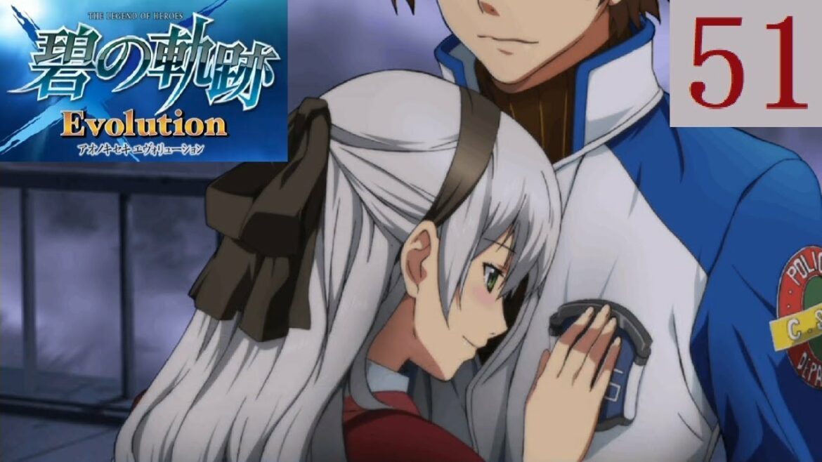 碧の軌跡 Part.51 最終章 絆~エリィ【PSVITA/Evolution】The Legend of Heroes Ao no Kiseki