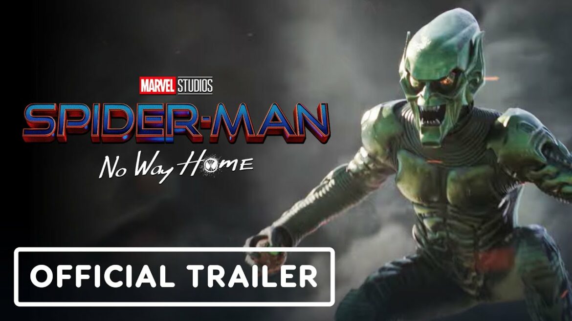 Spider-Man: No Way Home – Official Trailer (2021) Tom Holland, Benedict Cumberbatch, Zendaya