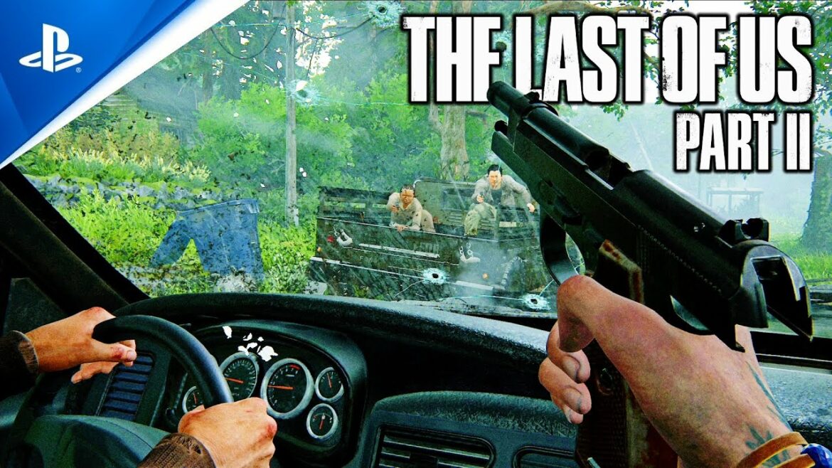 The Last of Us Part II Trailer in First Person