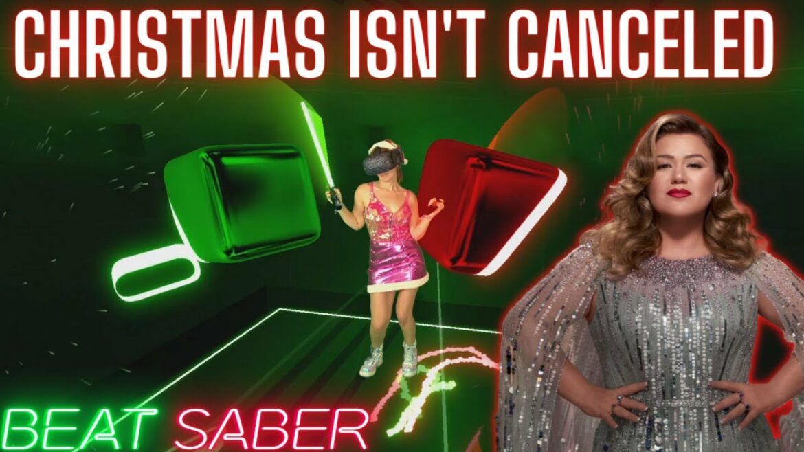 Kelly Clarkson – Christmas Isn't Canceled (Just You) in Beat Saber 360 Mode!