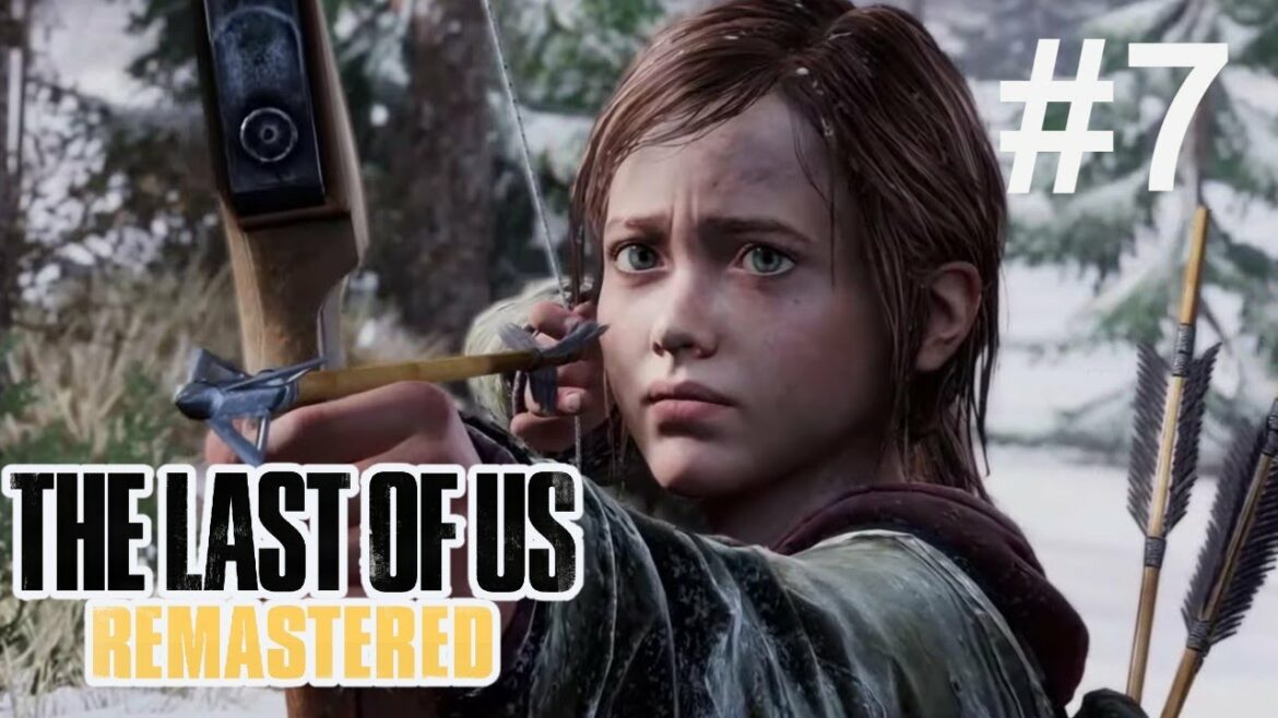 【The Last of Us Remasterd #7】ラストオブアス リマスター版 名作サバイバルホラーゲーム 初見プレイ7日目