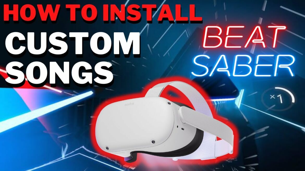 How To Get CUSTOM SONGS in BEAT SABER for Oculus Quest 2