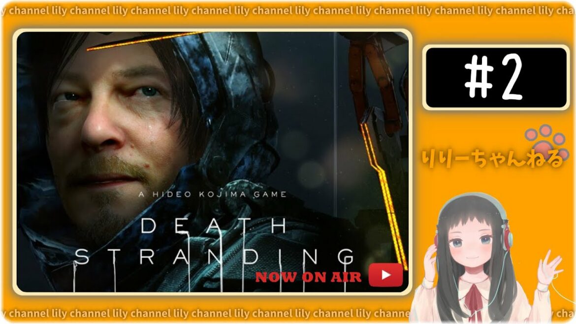 【PS4】death stranding デスストランディング # 2【女性実況】