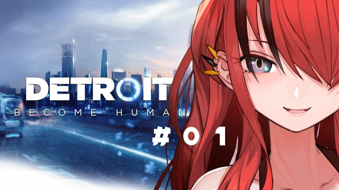 【Detroit: Become Human】01【レイン・パターソン/にじさんじ】
