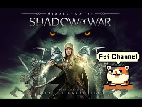 ♯19【PS4PRO】シャドウ・オブ・ウォー DLCガラドリエルの懐刀 実況【ロード・オブ・ザ・リングの世界でオークを率いて大戦争!】