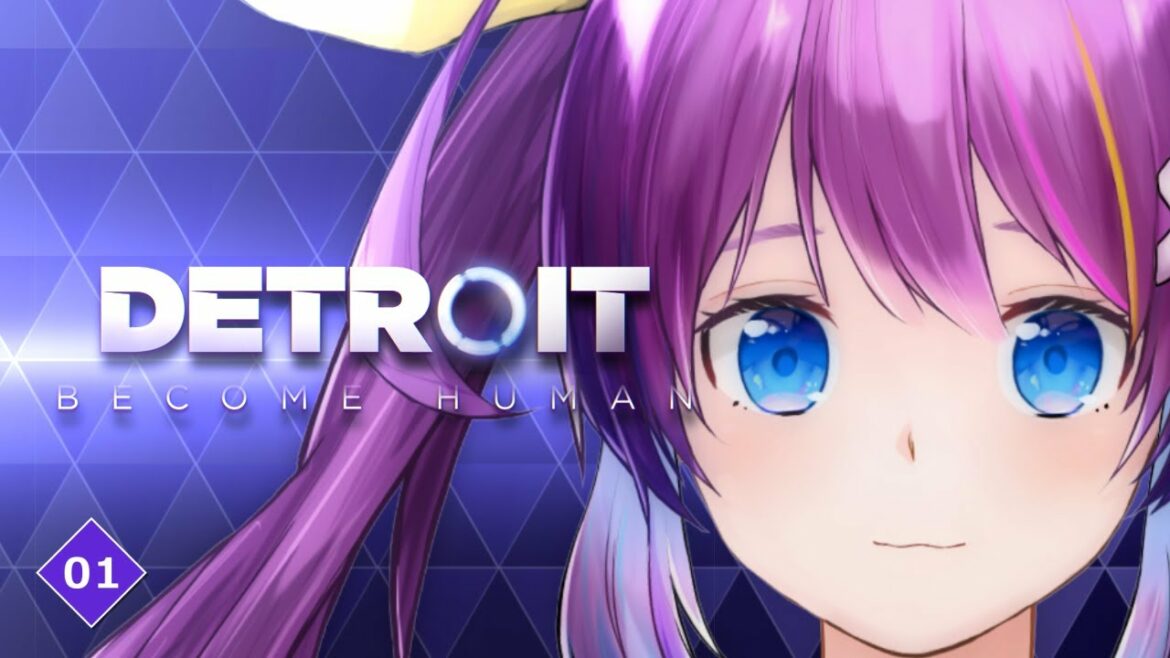 【Detroit Become Human】なんとなく人間分析できる系Vの完全初見プレイ #1【煩世モア】