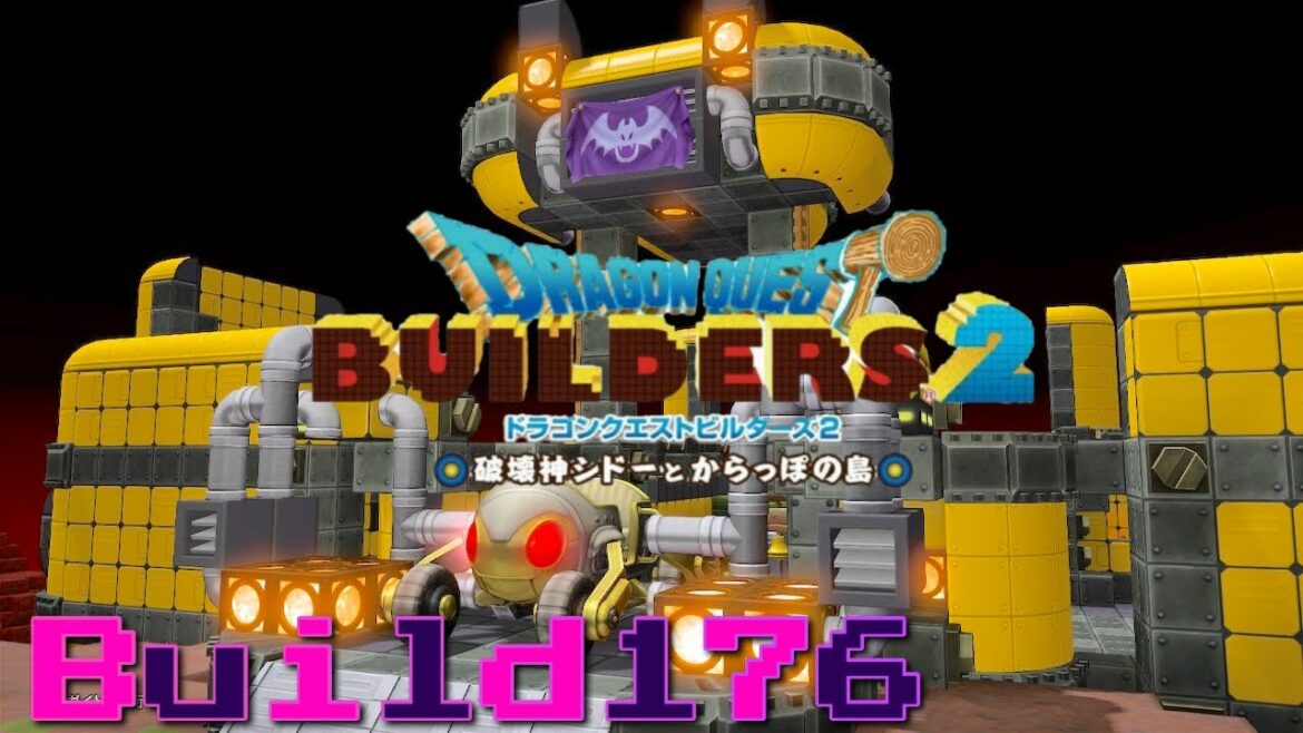 【DQB2】『ドラゴンクエストビルダーズ2 破壊神シドーとからっぽの島』Build176 テツクズ になった キラーマシン 。
