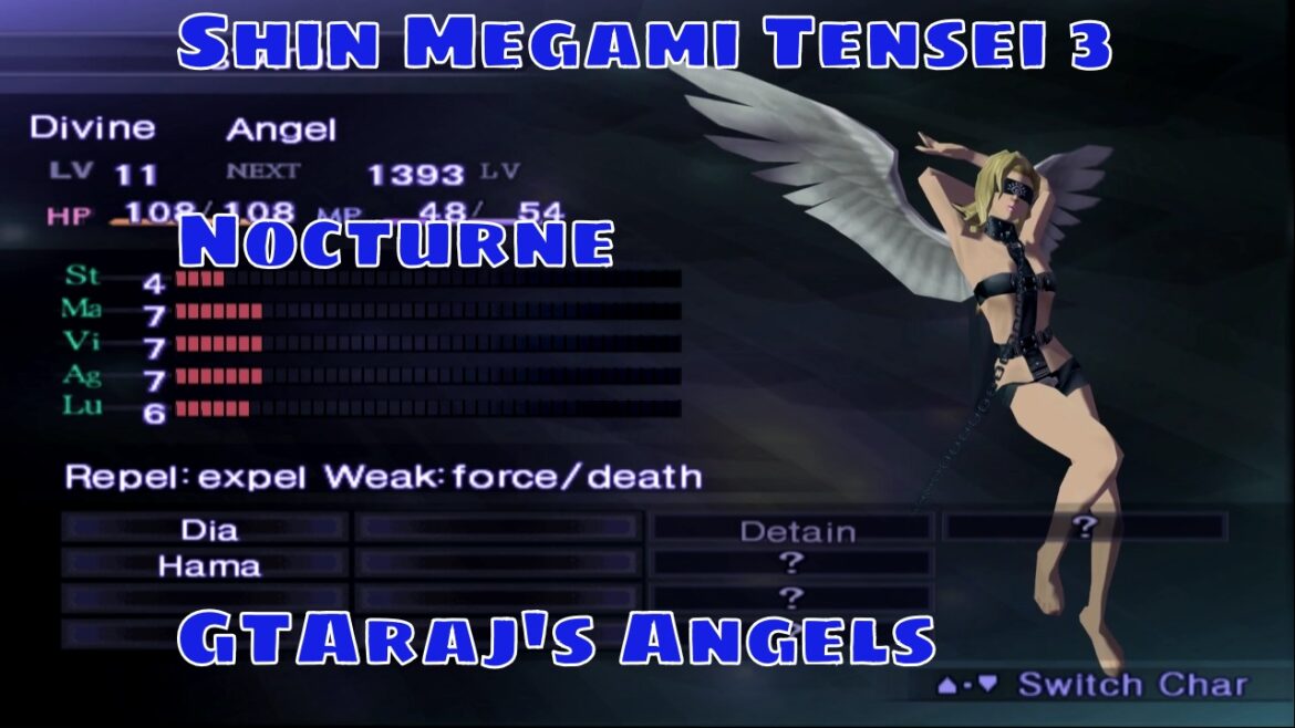 真・女神転生3:ノクターン| 〜GTArajの天使たち〜