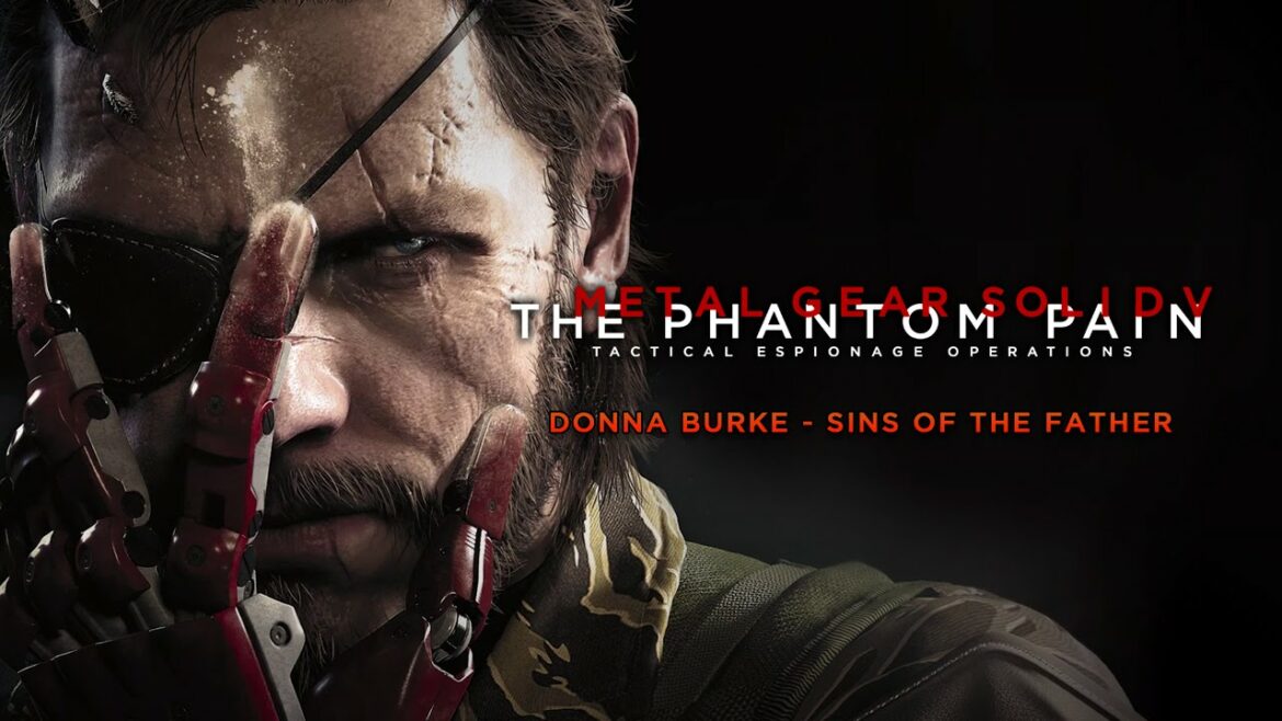 Metal Gear Solid V: The Phantom Pain – Sins of the Father by Donna Burke (Full Version)