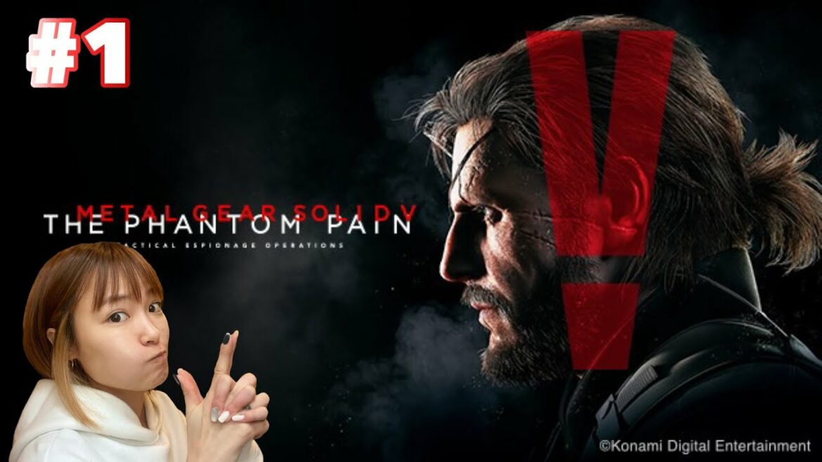 【メタルギアソリッドⅤ:TPP】#1 ファントムペインへっぽこ初見プレイ