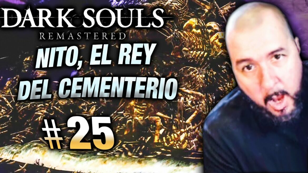 EL INFIERNO DE OSCURIDAD #25 | DARK SOULS: REMASTERED | Gameplay español