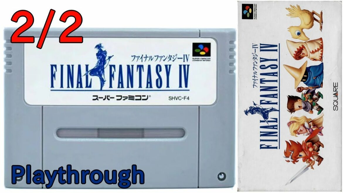 【スーパーファミコン】ファイナルファンタジー IV (4) OP~ED 2/2 (1991年) 【クリア】【SNES Final Fantasy IV (2/2) Playthrough 】