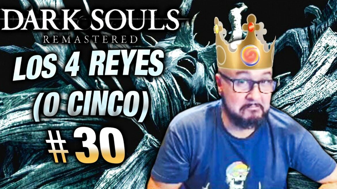 NO JUGUÉIS SIN GAFAS #30 | DARK SOULS: REMASTERED | Gameplay español