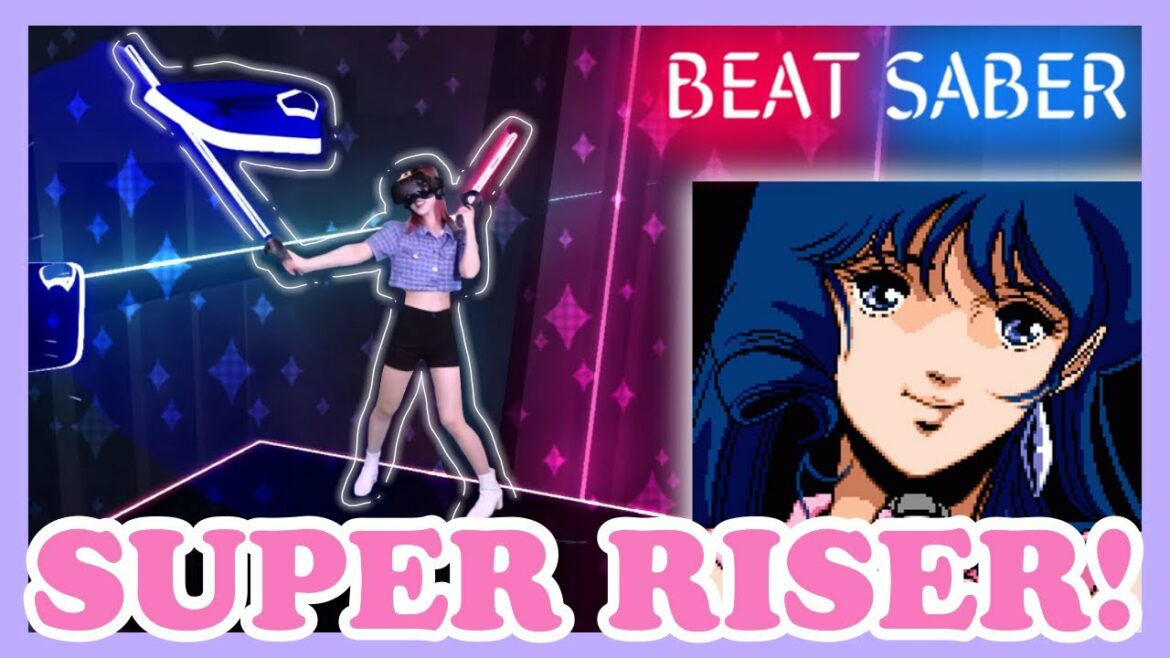 Nanidato – SUPER RISER!【VR Game | Beat Saber】
