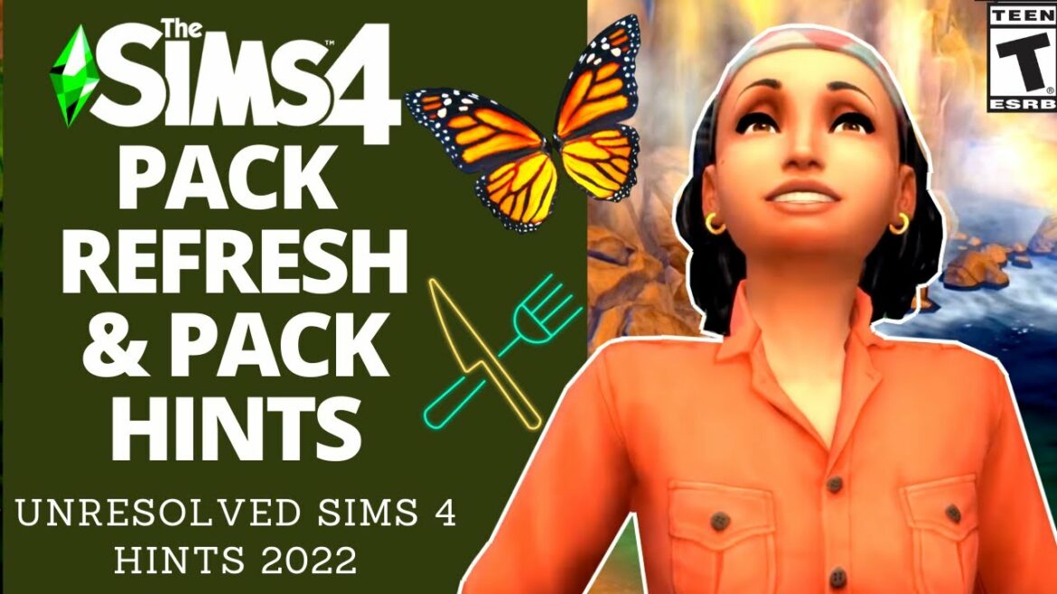 HINTS: PACK REFRESH, NEW PACKS : FAIRIES? GENERATIONS? -SPECULATION (SIMS 4 NEWS 2022)