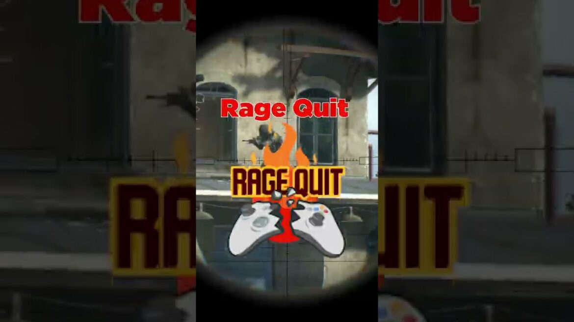 On Black Ops 2 I made them Rage Quit…