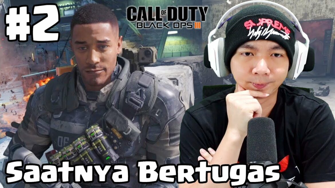 Saatnya Kita Bertugas – Call Of Duty Black Ops 3 Indonesia #2