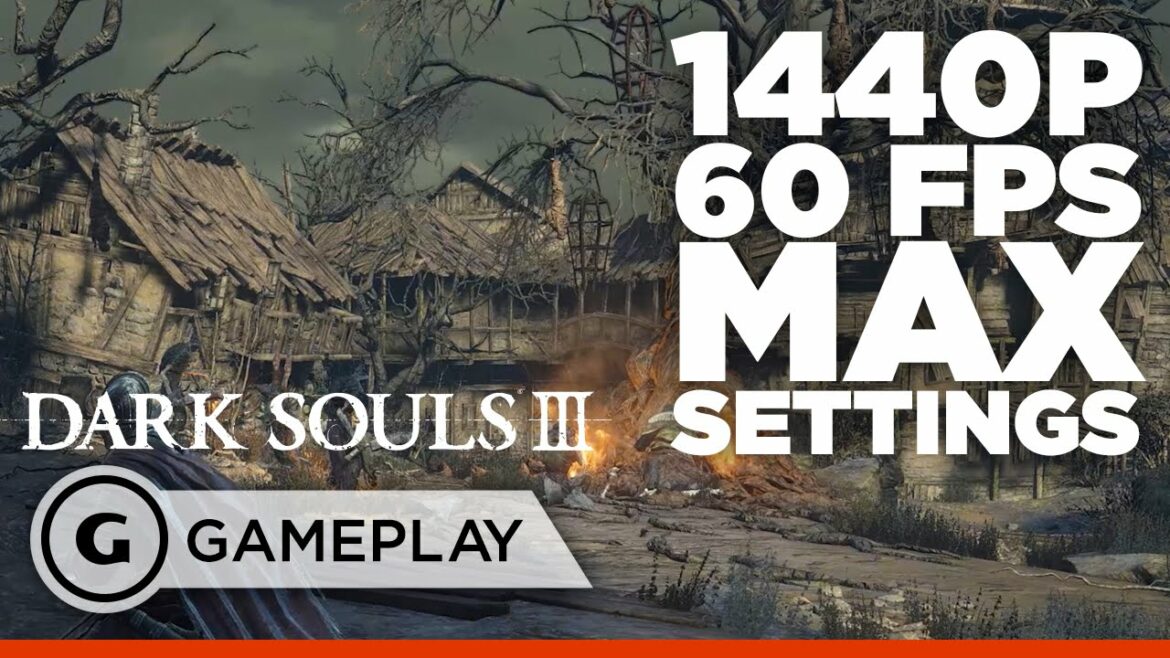 7 Minutes of Dark Souls III – Beautiful 1440p 60fps PC Gameplay