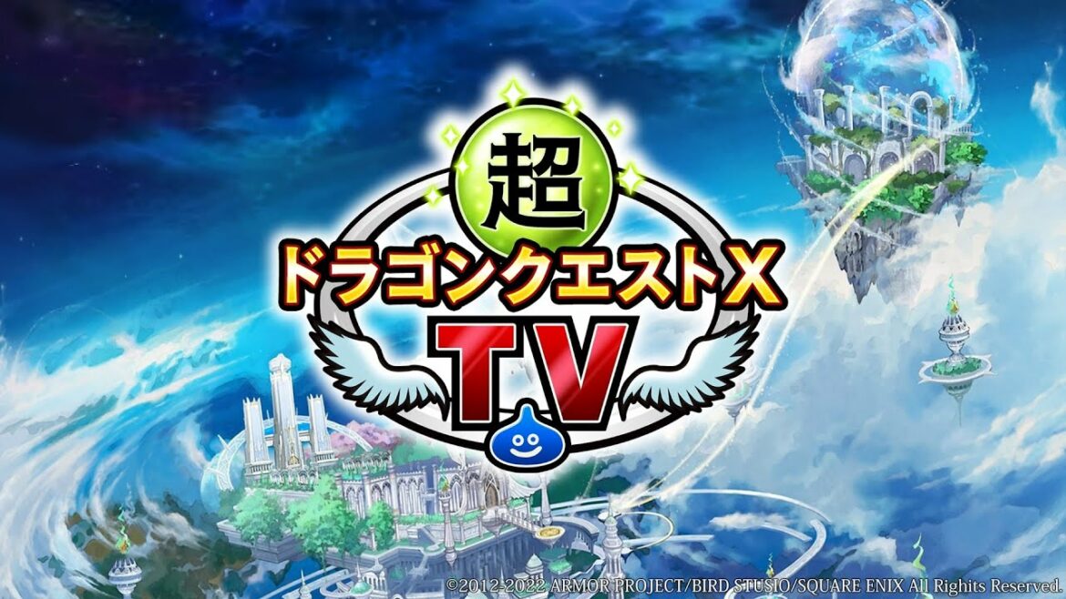 超ドラゴンクエストXTV #28 アニバーサリー直前放送!