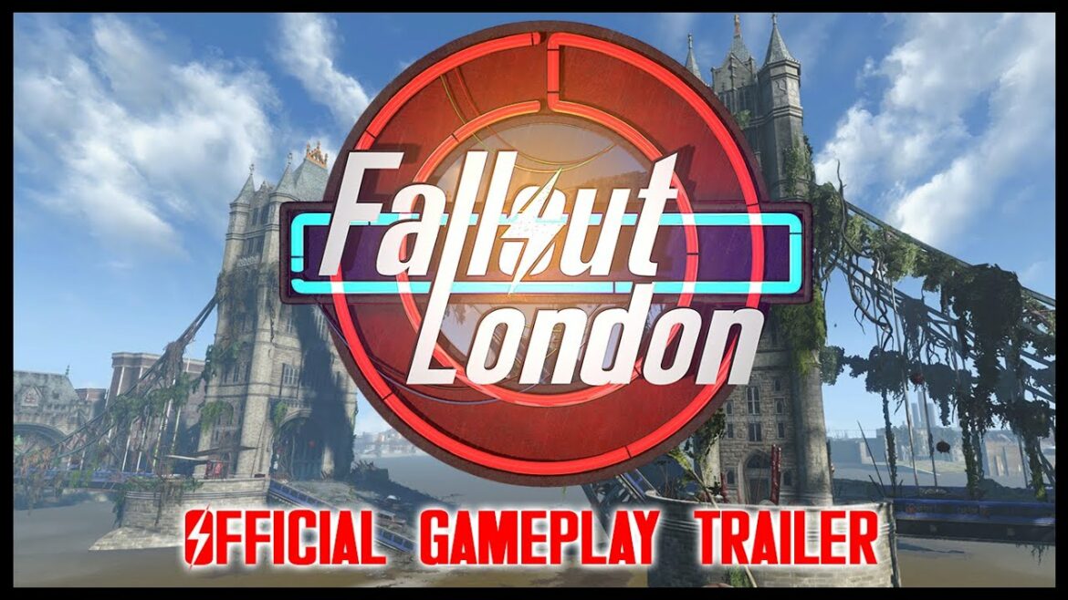 Fallout London – Official Gameplay Trailer