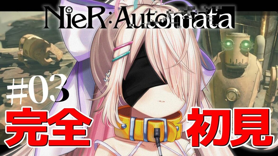 【 NieR:Automata 】#03 完全初見🔥なんだかこのロボット、信用できないぞ…?【 九楽ライ/新人Vtubet 】