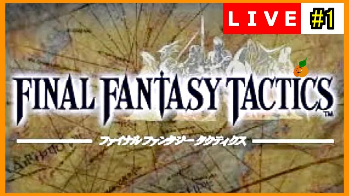 【FFT/実況】#1 オープニング~魔法都市ガリランド【FFタクティクス/PS】ライブアーカイブ