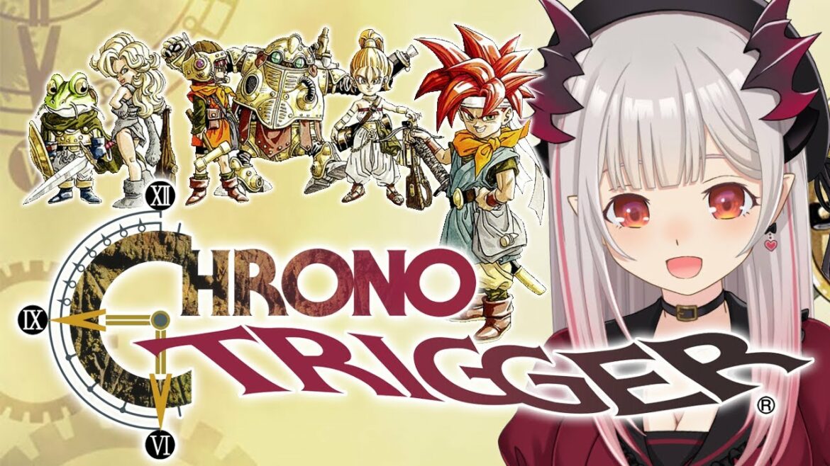 【クロノトリガー】名作RPGを初見プレイ!冒険へ出かける!#1【周防パトラ/ ハニスト】