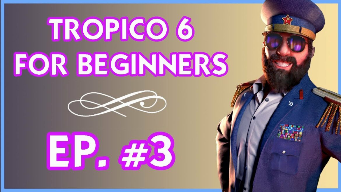 Tropico 6 | How To Advance To Cold War Era (2022) | Part #3 (Beginners Guide)