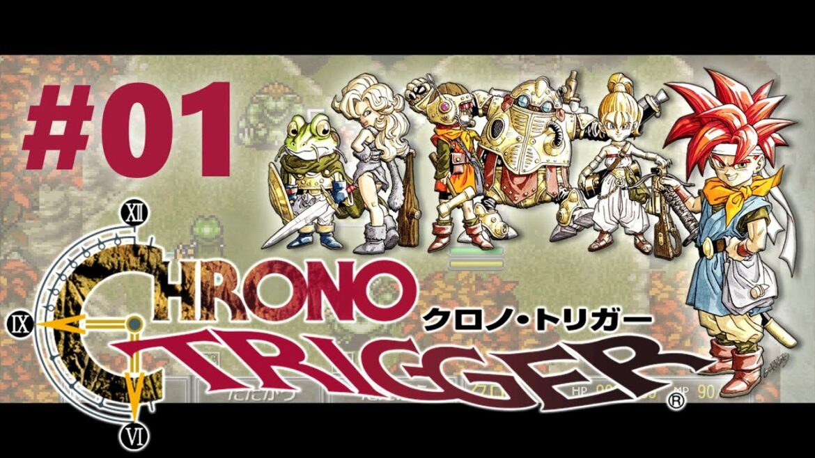【クロノ・トリガー 01】不朽の名作 初見プレイ【steam】