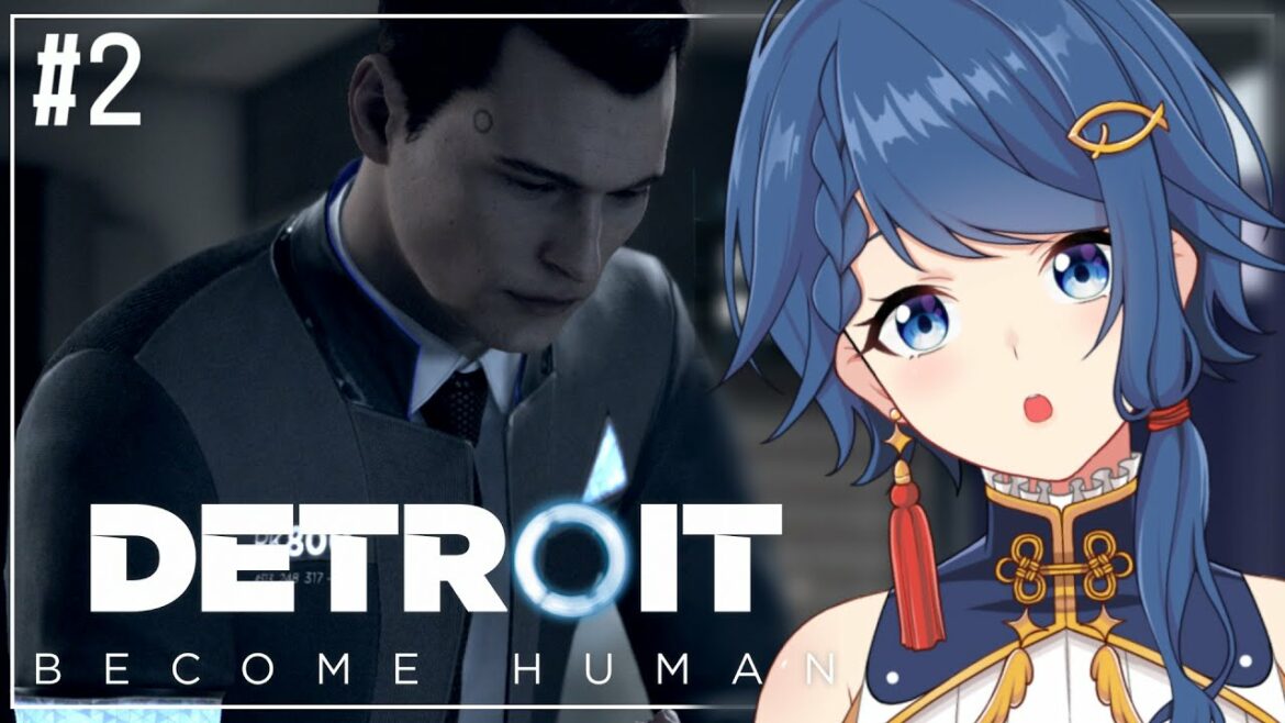 【Detroit: Become Human/初見】選択によって未来は変わる… #2 ※ネタバレ禁止【藍羽つばさ/Polyhymnia】