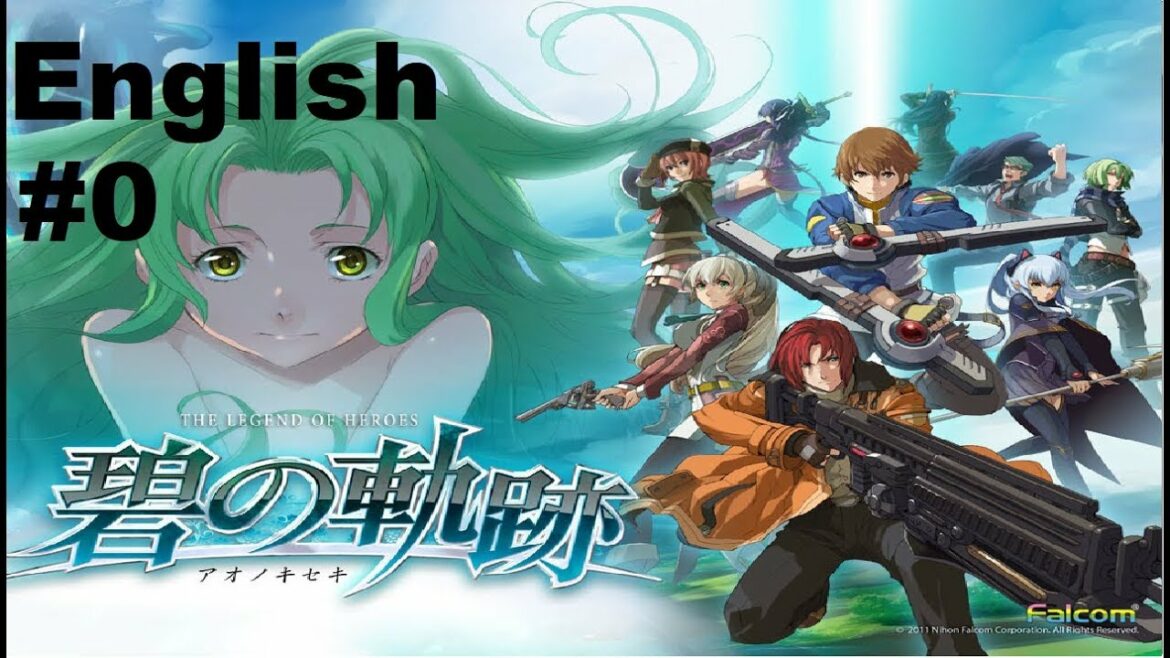 紺碧の軌跡を遊ぼう(青の軌跡)#0-プレストーリー