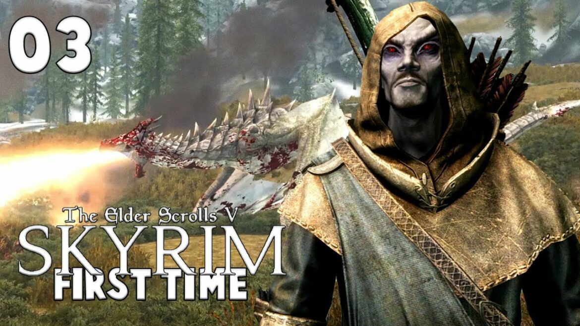 First Time Elder Scrolls V Skyrim Part 03