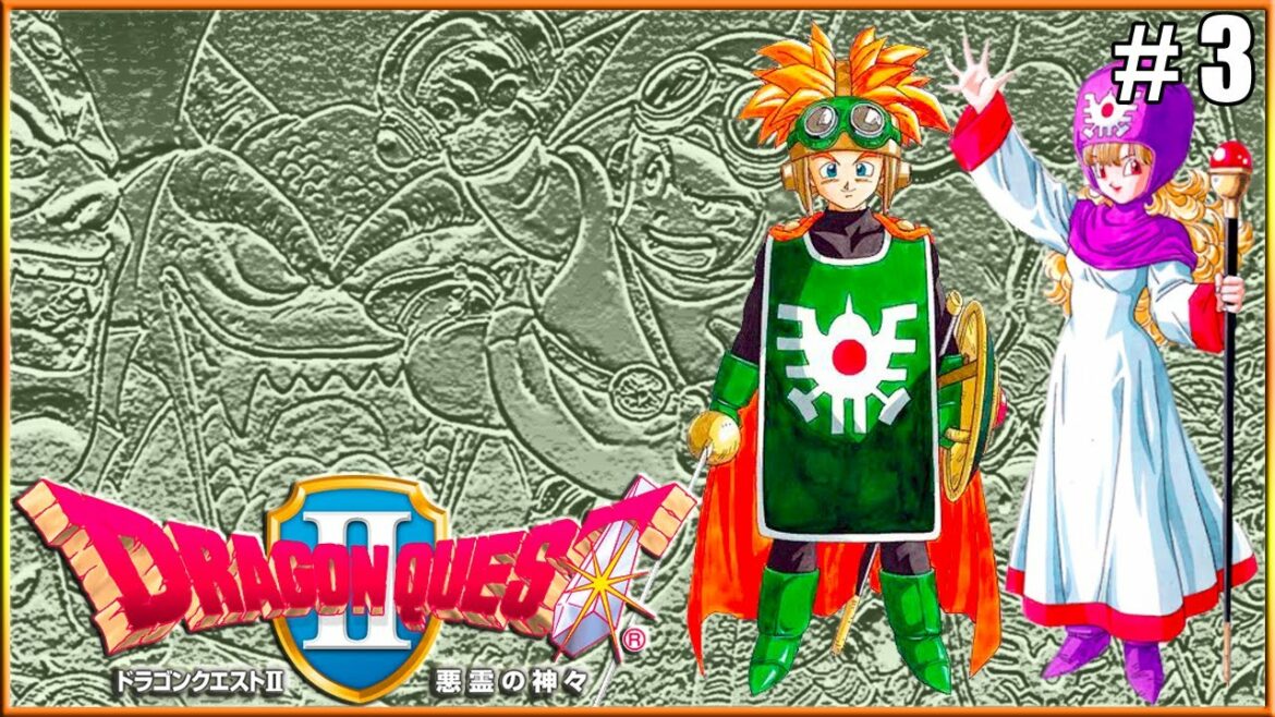 【DQ2】FC版「ドラゴンクエストII 悪霊の神々」に挑戦!! #3【#ウソテック】